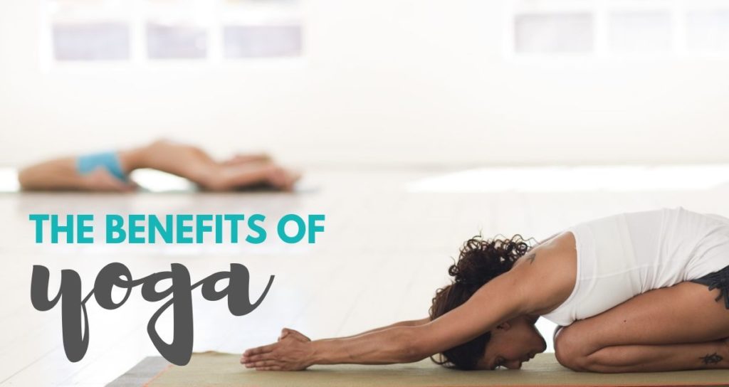 The benefits of yoga - life and how to survive it