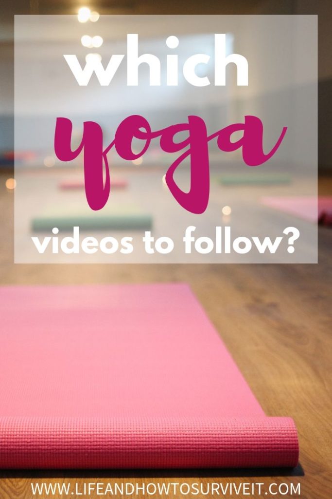 which yoga videos to follow?