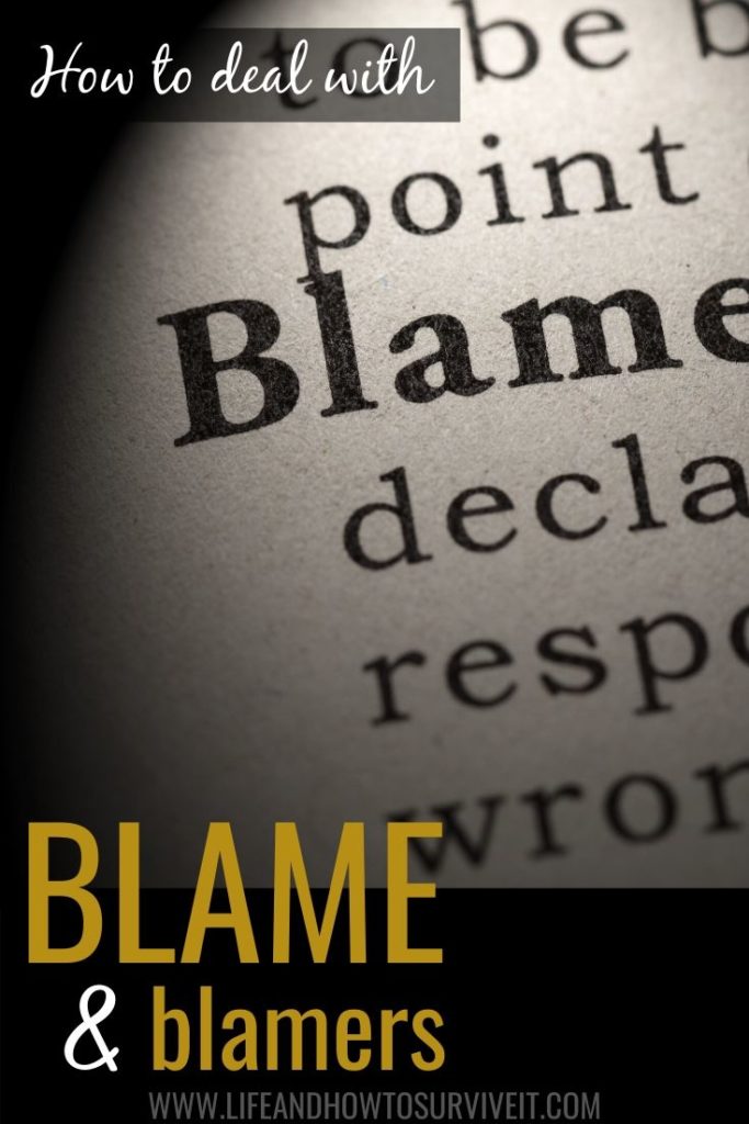 It's always someone else's fault: how to deal with blame and blamersow to deal with blame and blamers
